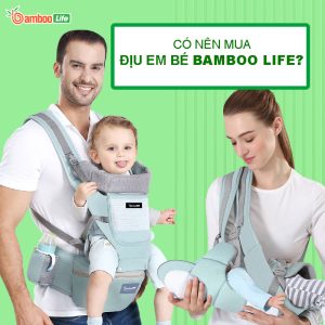 Có nên mua địu em bé Bamboo Life
