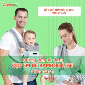 Hướng dẫn sử dụng địu em bé Bamboo Life đúng cách
