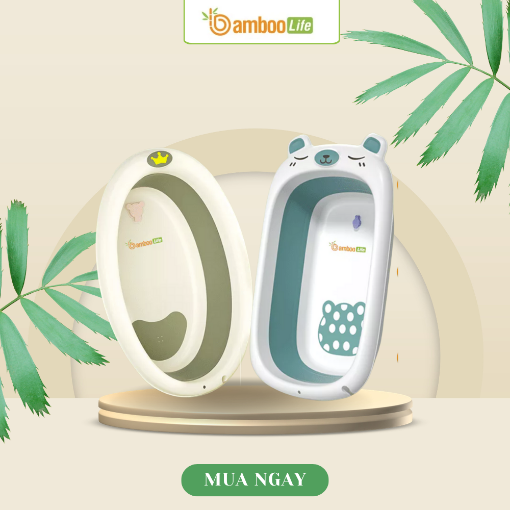 Chậu tắm cho bé giúp mẹ chăm con an toàn, tiện lợi, gắn kết